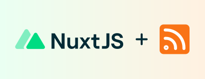 RSS with Nuxt 3 and Nuxt Content